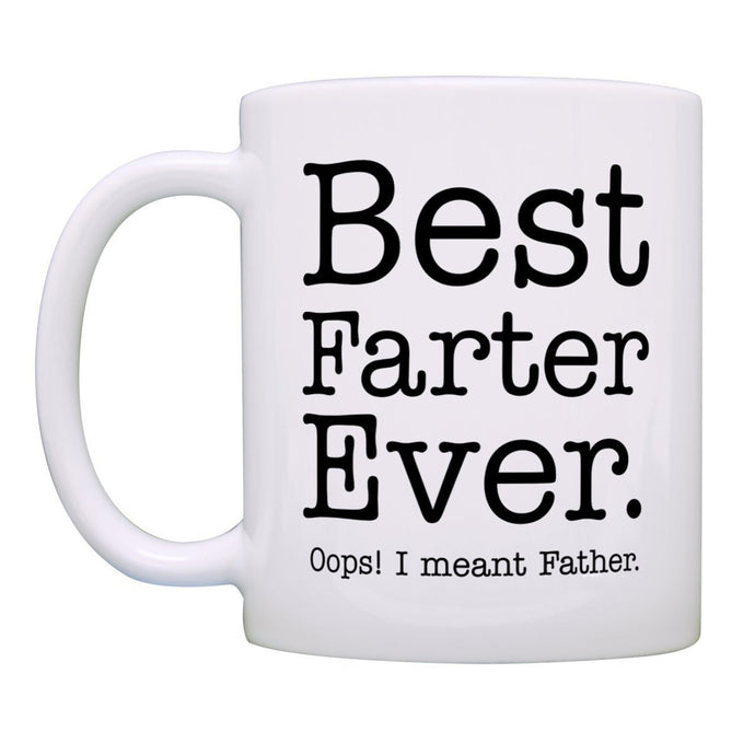 Fathers Day Gift Coffee Mug Best Farter Ever