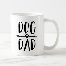 Load image into Gallery viewer, Dog Dad Coffee Mug - Father&#39;s Day Gift