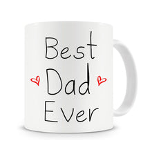 Load image into Gallery viewer, Best Dad Ever Mug